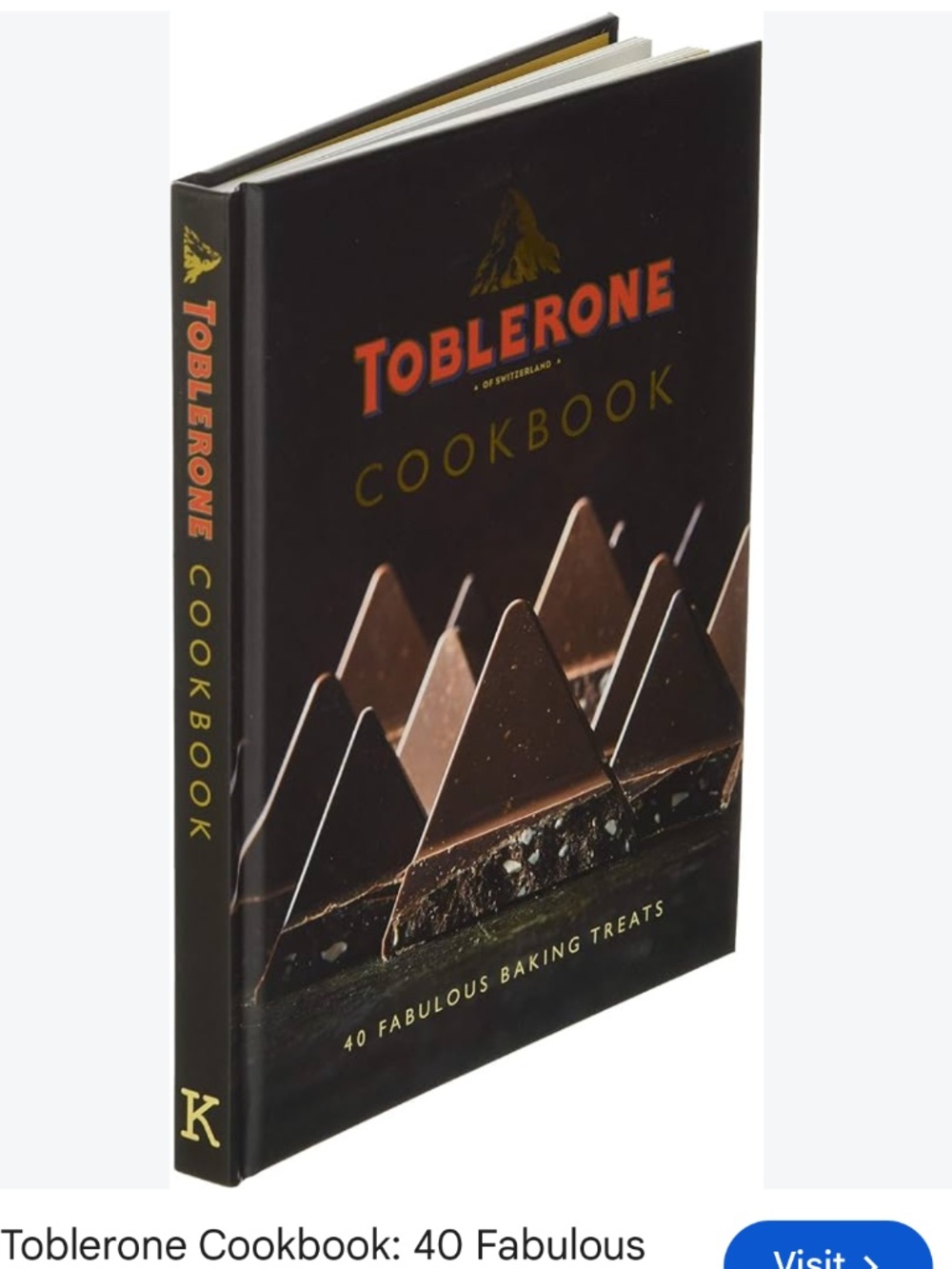 Toblerone Cookbook: 40 Fabulous Baking Treats